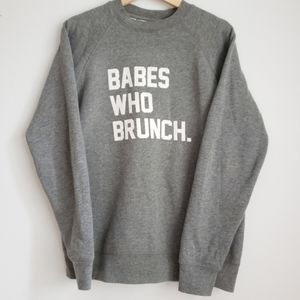 BRUNETTE THE LABEL XS/S Babes Who Brunch Sweatshirt Grey Size XS/S